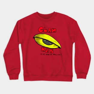 CLAM MAN Crewneck Sweatshirt